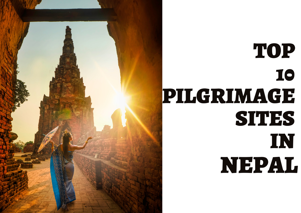 Top 10 Pilgrimage Sites in Nepal